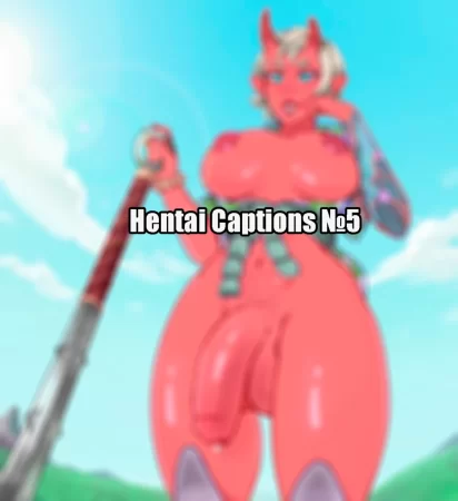 Hentai Captions №5